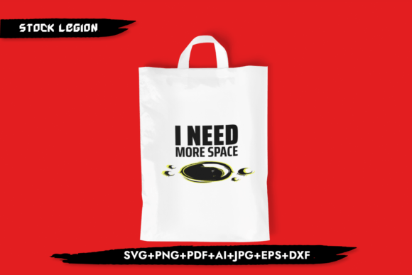 I Need More Space - Astronauts SVG: A Versatile Design for Creative Projects