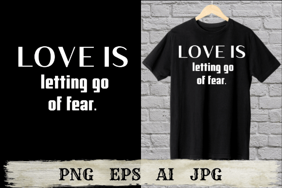 Love Quotes: Love Is Letting Go of Fear