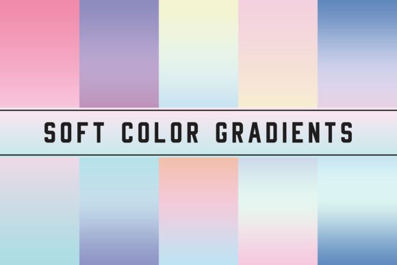 Soft Color Gradients for Stunning Designs